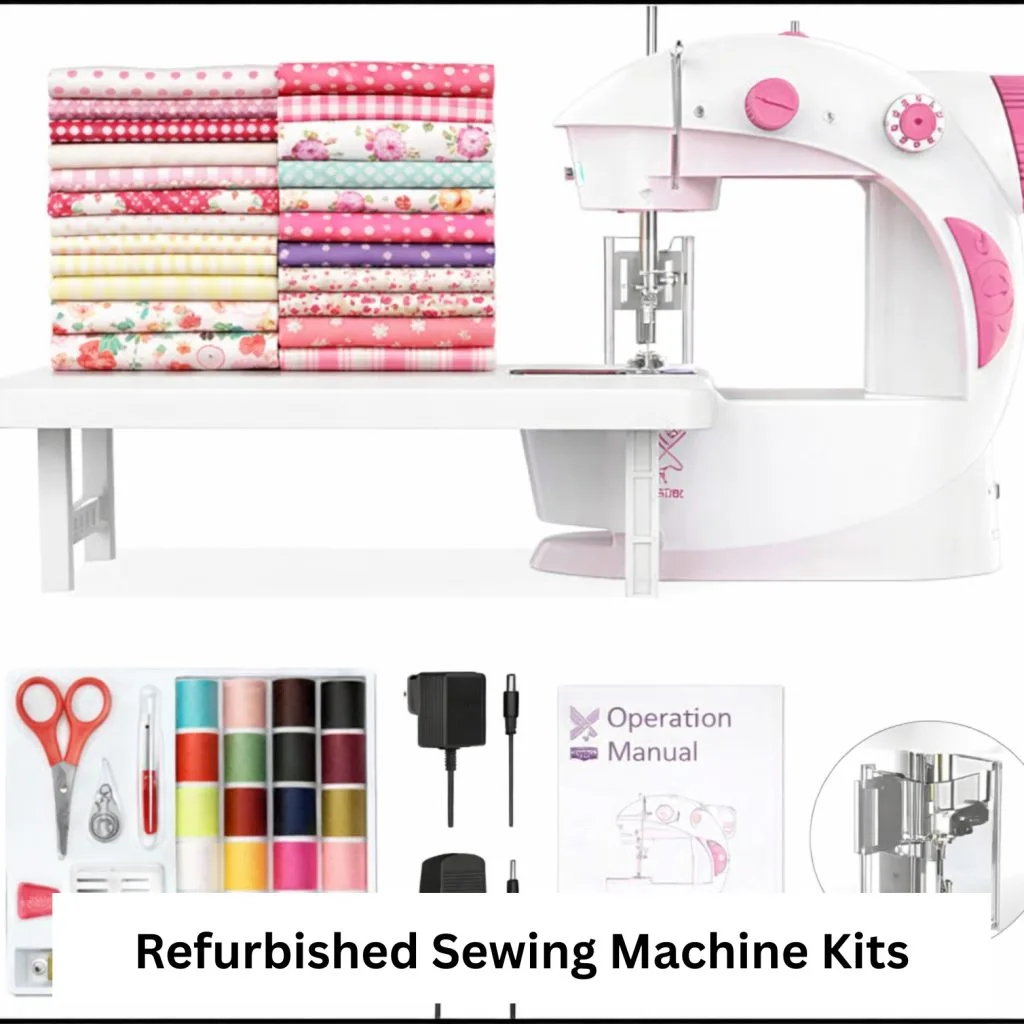 Refurbished Sewing Machine Kits