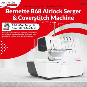 Bernette B68 Airlock Serger Sewing Machine - Adjustable Stitch Length, 1300SPM, LED Light, 5 Thread Options, Presser Foot Adjustment - Scissors, Rotary Cutter, Threads Bundle, Cutting Mat - 5