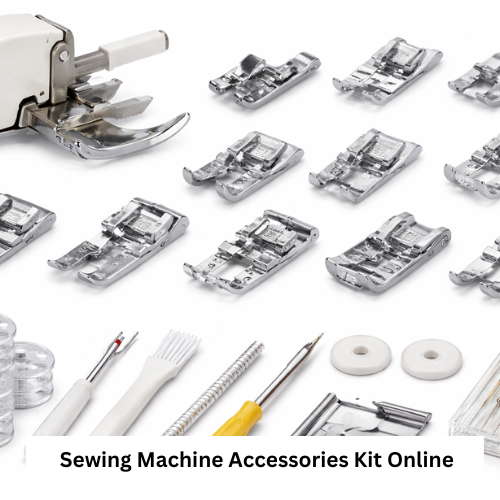 Sewing Machine Accessories Kit Online