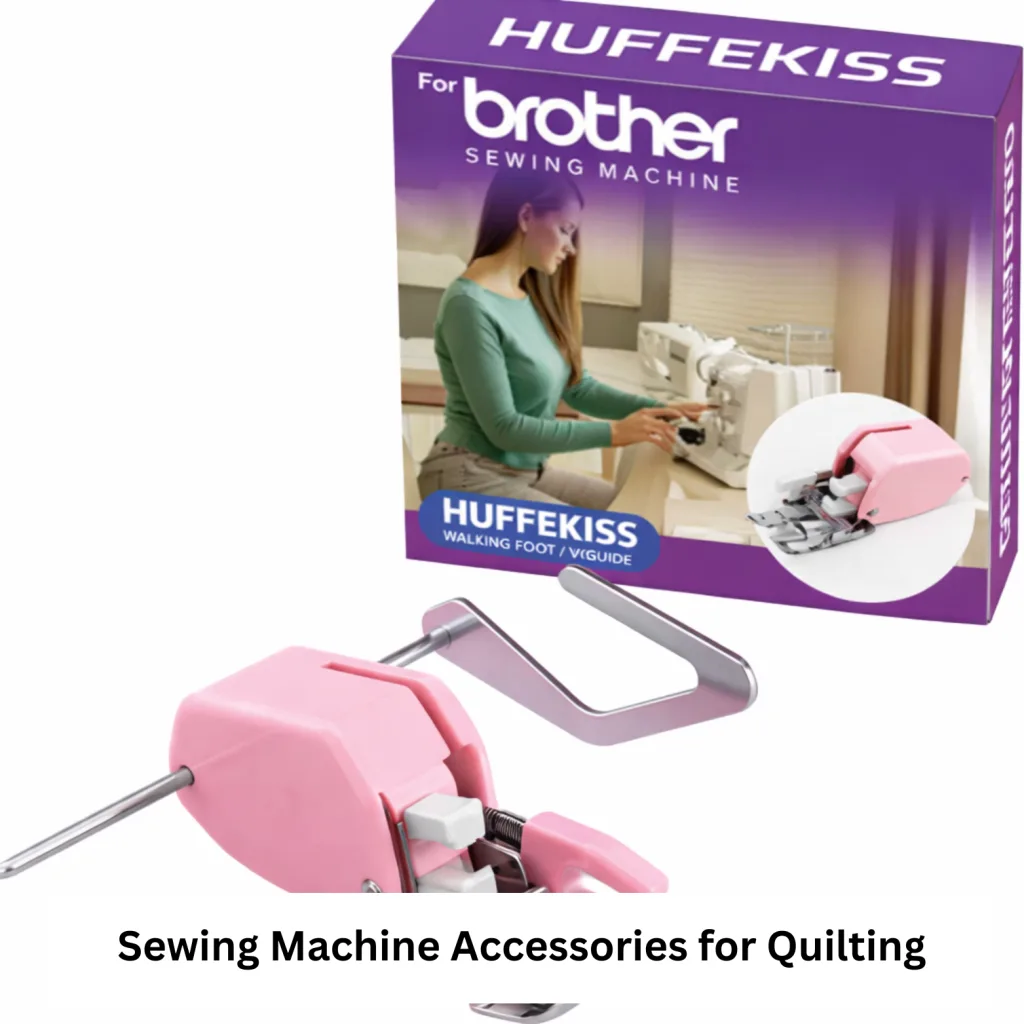 Best Sewing Machine Accessories for Quilting